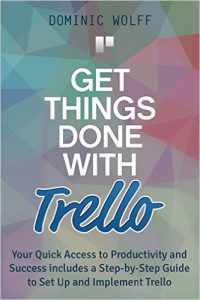 Get Things Done With Trello